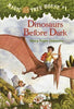 Magic Tree House #1: Dinosaurs Before Dark