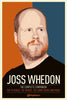 Joss Whedon: The Complete Companion - The TV Series, The Movies, The Comic Books and More