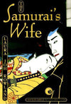 The Samurai's Wife: A Novel