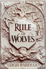 Rule of Wolves (King of Scars #2)