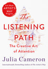 The Listening Path: The Creative Art of Attention (R)