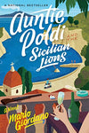 Auntie Poldi And The Sicilian Lions (An Auntie Poldi Adventure, Bk. 1)