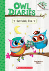 Owl Diaries #16: Get Well Eva