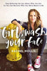 Girl, Wash Your Face (HCU)