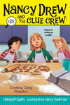 Nancy Drew And The Clue Crew #35: Cooking Camp Disaster