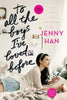 To All The Boys I've Loved Before