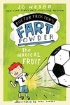 Doctor Proctor's Fart Powder: The Magical Fruit