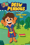Drew Pendous and the Camp Color War (Drew Pendous, Bk. 1)