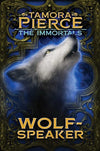 Wolf-Speaker (The Immortals, Bk 2)