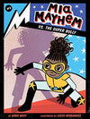 Mia Mayhem vs. the Super Bully (Mia Mayhem, Bk. 3)