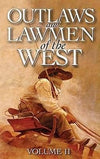 Outlaws and Lawmen of the West