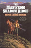 The Man From Shadow Ridge (Saga of the Sierras: Book 1)