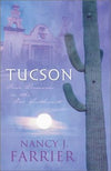 Tucson: Four Romances in the Old West