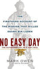 No Easy Day: The Autobiography of a Navy Seal
