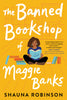 The Banned Bookshop of Maggie Banks: A Novel