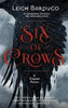 Six of Crows (U)