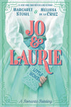 Jo & Laurie: A Romantic Retelling (HCR)