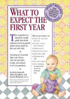 What to Expect The First Year (2nd Edition)