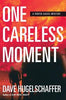 One Careless Moment