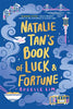 Natalie Tan's Book of Luck & Fortune