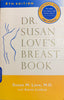Dr. Susan Love's Breast Book, 4th ed.