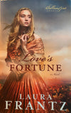 The Ballantyne Legacy #3: Love's Fortune