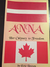 Anna: Her Odyssey to Freedom