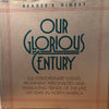 Our Glorious Century: The Extraordinary Prominent Personalities and Trailblazing Trends of the Last 100 Years in North America