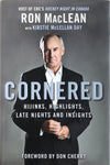Cornered: Hijinks, Highlights, Late Nights and Insights
