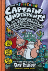 Captain Underpants and the Invasion of the Incredibly Naughty Cafeteria Ladies From Outer Space (and the Subsequent Assault of the Equally Evil Lunchroom Zombie Nerds)