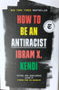 How to be an Antiracist (HCU)