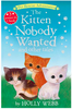 The Kitten Nobody Wanted and Other Tales (R)