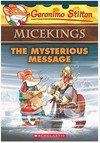 Geronimo Stilton Micekings #5: The Mysterious Message