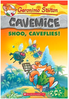 Geronimo Stilton Cavemice #14: Shoo, Caveflies!
