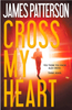 Cross My Heart (Alex Cross #19)