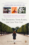 The Sharper Your Knife, The Less You Cry