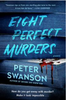 Eight Perfect Murders