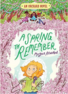 A Spring to Remember (Orchard #4)