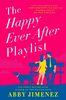 The Happy Ever After Playlist (R)