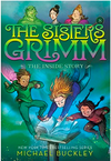 The Sisters Grimm #8: The Inside Story