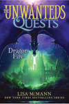 The Unwanteds Quests Book 5: Dragon Fire (R)