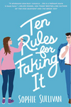 Ten Rules for Faking it (R)