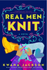Real Men Knit