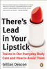 There's Lead in Your Lipstick