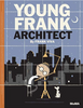 Young Frank Architect