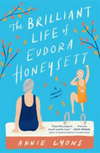 The Brilliant Life of Eudora Honeysett (HC)
