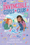 The Invincible Girls Club #2: Art With Heart