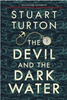 The Devil and the Dark Water (R)