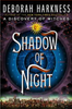 Shadow of Night (All Souls Trilogy #2)