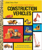 My Little Golden Book About Construction Vehicles